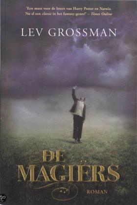 De magiërs - Lev Grossman