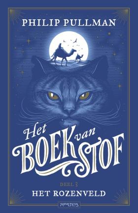 Het boek van stof 3 - Het rozenveld Het boek van stof 3 - Het rozenveld