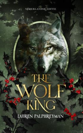 The wolf king 1 - The wolf king