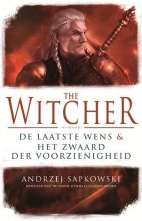 The Witcher - De laatste wens en Het zwaard der voorzienigheid