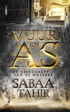Vuur en As 1 - De heerschappij van de maskers Vuur en As 1 - De heerschappij van de maskers