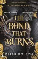 Bloodwing Academy 2 - The Bond That Burns Bloodwing Academy 2 - The Bond That Burns