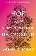 Hof van doorns en rozen 6 - Hof van versplinterde harmonieën