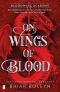 Bloodwing Academy 1 - On Wings Of Blood