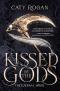 Eternal Wars 1 - Kissed by the Gods