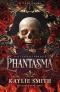 Wicked Games 1 - Phantasma